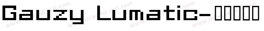 Gauzy Lumatic字体转换